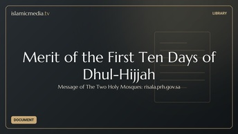 Merit of the First Ten Days of Dhul-Hijjah