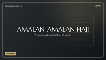 AMALAN-AMALAN HAJI