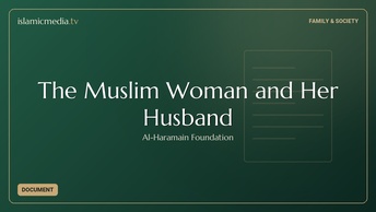 The Muslim Woman and Her Husband