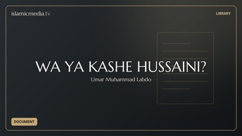 WA YA KASHE HUSSAINI?
