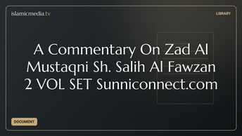 A Commentary On Zad Al Mustaqni Sh. Salih Al Fawzan 2 VOL SET Sunniconnect.com