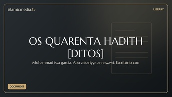 OS QUARENTA HADITH  [DITOS]