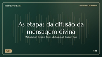 As etapas da difusão da mensagem divina