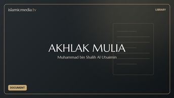 AKHLAK MULIA