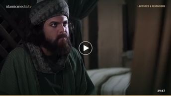The Life of 'Umar bin Al-Khattab (ra) - TV Series 2012 [English Subtitles] - Part 3