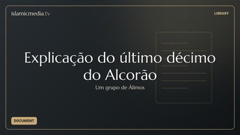 Explicação do último décimo do Alcorão