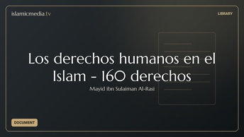 Los derechos humanos en el Islam - 160 derechos