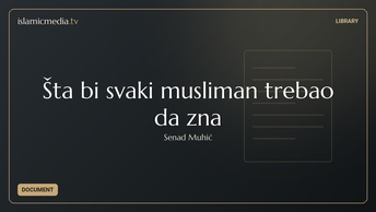 Šta bi svaki musliman trebao da zna