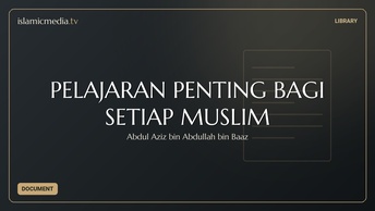 PELAJARAN PENTING BAGI SETIAP MUSLIM