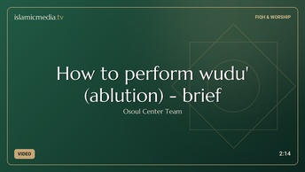 How to perform wudu' (ablution) - brief