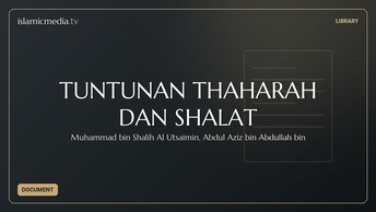TUNTUNAN THAHARAH DAN SHALAT