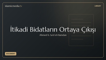 İtikadi Bidatların Ortaya Çıkışı