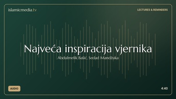 Najveća inspiracija vjernika