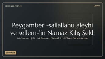 Peygamber -sallallahu aleyhi ve sellem-’in Namaz Kılış Şekli