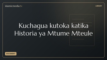 Kuchagua kutoka katika Historia ya Mtume Mteule