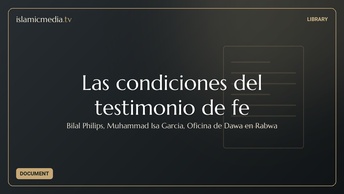 Las condiciones del testimonio de fe