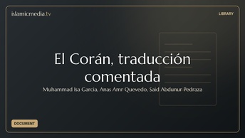 El Corán, traducción comentada