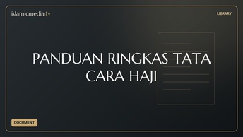 PANDUAN  RINGKAS TATA  CARA HAJI