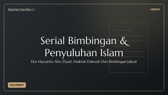 Serial Bimbingan & Penyuluhan Islam