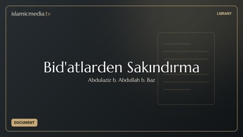 Bid'atlarden Sakındırma