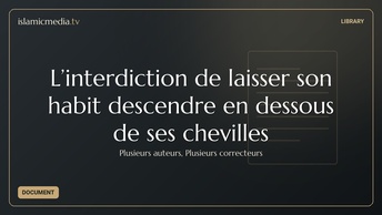 L’interdiction de laisser son habit descendre en dessous de ses chevilles