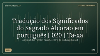 Tradução dos Significados do Sagrado Alcorão em português [ 020 ] Та-ха