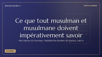 Ce que tout musulman et musulmane doivent impérativement savoir