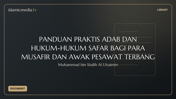 PANDUAN PRAKTIS ADAB DAN HUKUM-HUKUM SAFAR BAGI PARA MUSAFIR DAN AWAK PESAWAT TERBANG