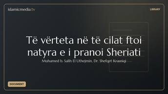 Të vërteta në të cilat ftoi natyra e i pranoi Sheriati