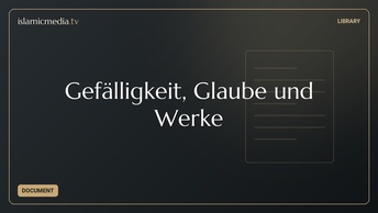 Gefälligkeit, Glaube und Werke