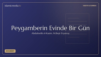 Peygamberin Evinde Bir Gün