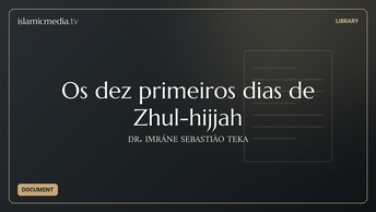 Os dez primeiros dias de Zhul-hijjah