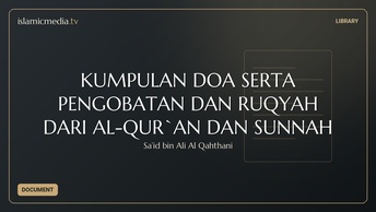 KUMPULAN DOA SERTA PENGOBATAN DAN RUQYAH DARI AL-QUR`AN DAN SUNNAH
