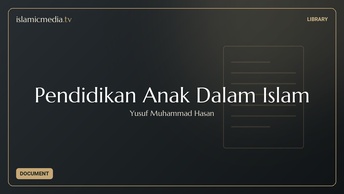 Pendidikan Anak Dalam Islam