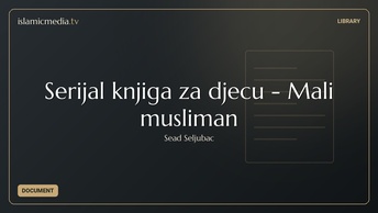 Serijal knjiga za djecu - Mali musliman
