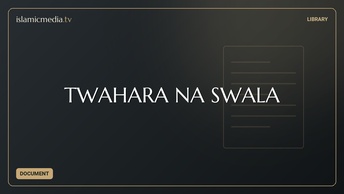 TWAHARA NA SWALA