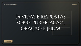 DúVIDAS E RESPOSTAS SOBRE PURIFICAÇÃO, ORAÇÃO E JEJUM