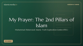 My Prayer: The 2nd Pillars of Islam