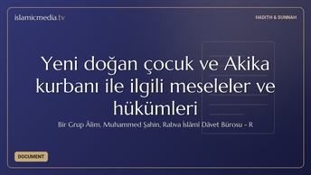 Yeni doğan çocuk ve Akika kurbanı ile ilgili meseleler ve hükümleri
