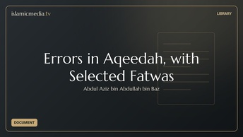Errors in Aqeedah, with Selected Fatwas