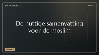 De nuttige samenvatting voor de moslim