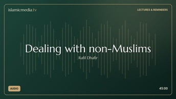 Dealing with non-Muslims