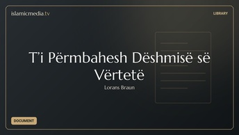 T’i Përmbahesh Dëshmisë së Vërtetë