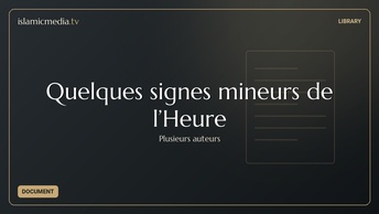 Quelques signes mineurs de l’Heure