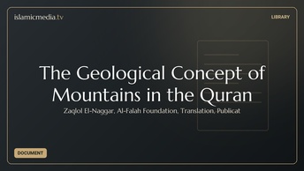The Geological Concept of Mountains in the Quran