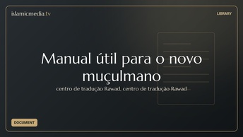 Manual útil para o novo muçulmano