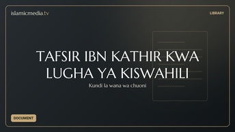 TAFSIR IBN KATHIR KWA LUGHA YA KISWAHILI
