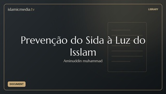 Prevenção do Sida à Luz do Isslam