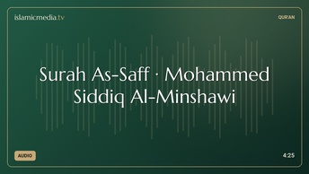 Surah As-Saff · Mohammed Siddiq Al-Minshawi
