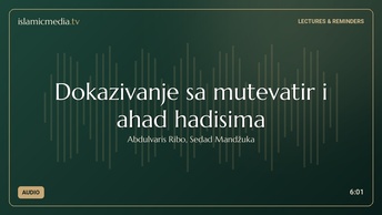 Dokazivanje sa mutevatir i ahad hadisima